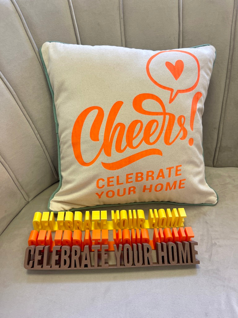 3D-Schriftzug "Celebrate your home" , verschiedene Farben