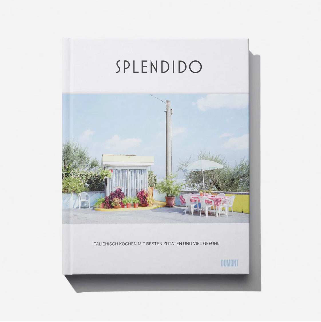 Splendido, das italienische Kochbuch