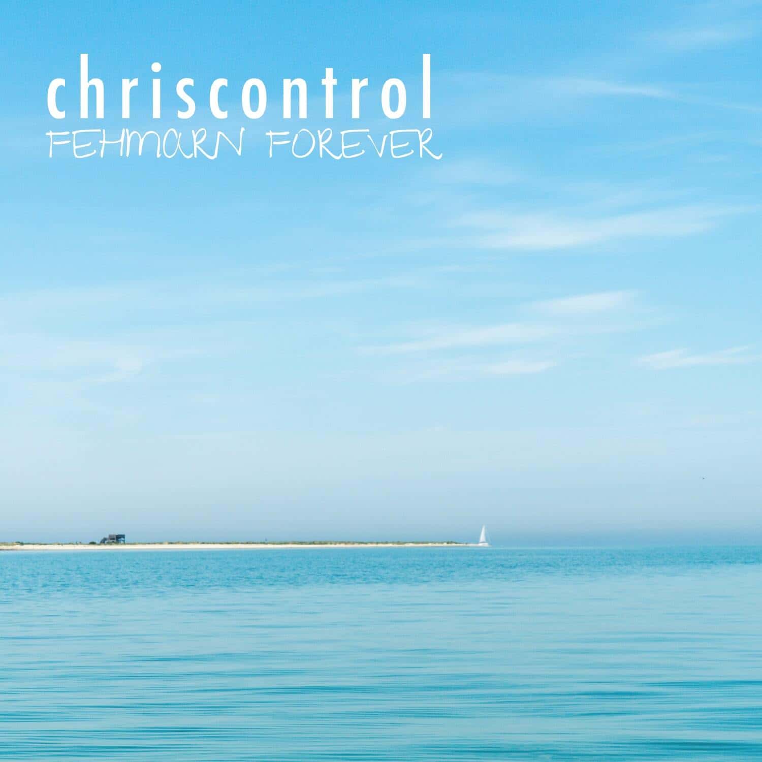 FEHMARN FOREVER - chriscontrol - Music Album
